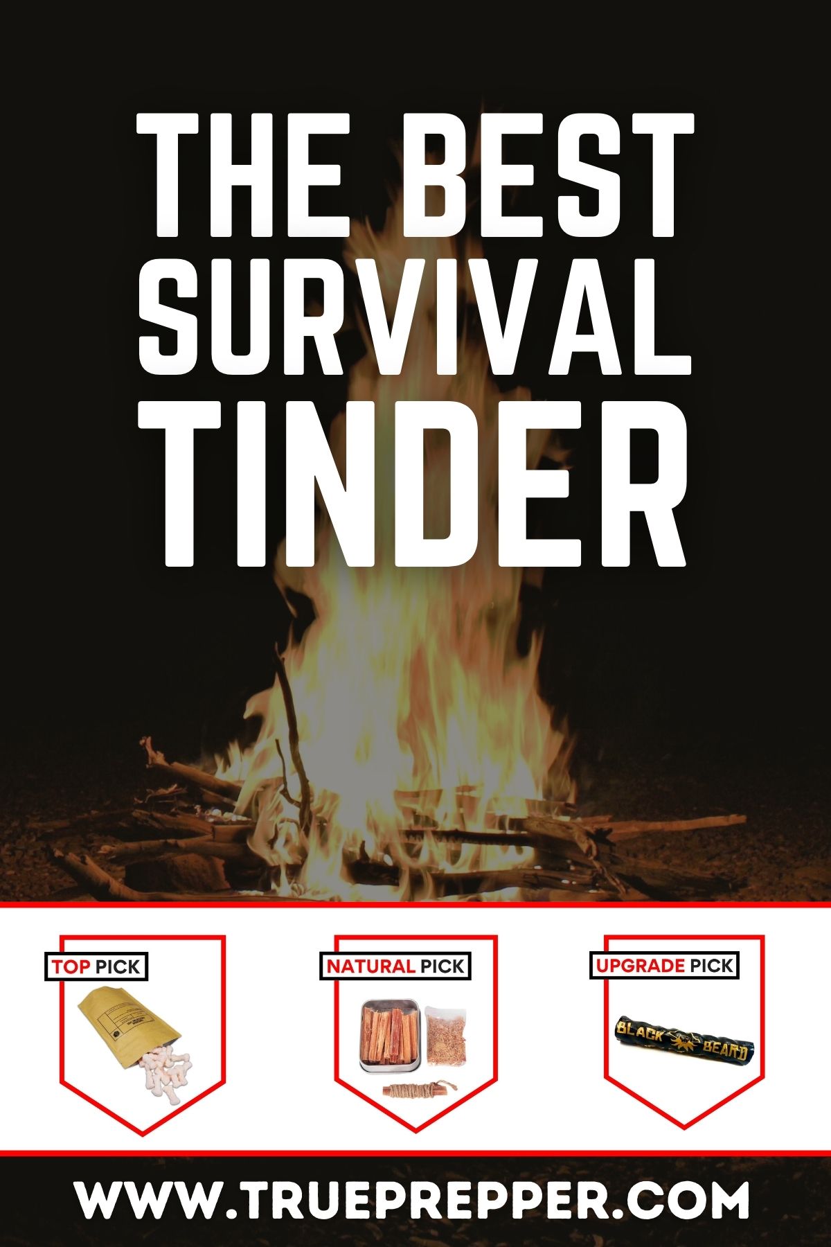 The Best Survival Tinder for Fire Starting