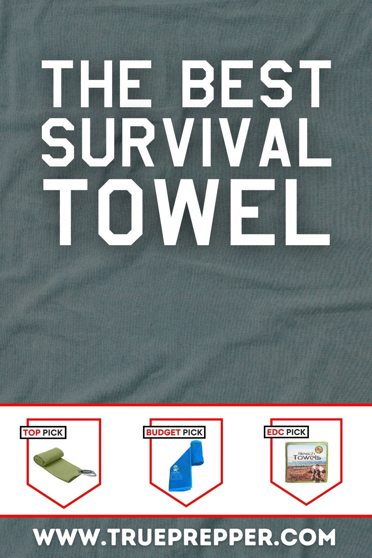 The Best Survival Towel