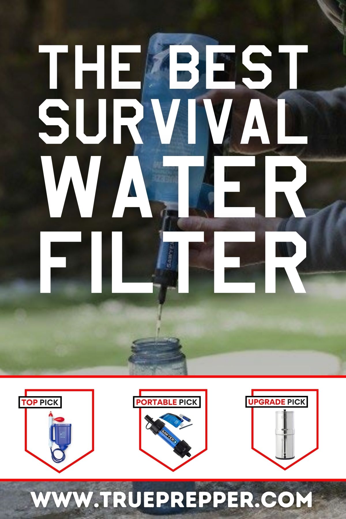 The Best Survival Water Filter