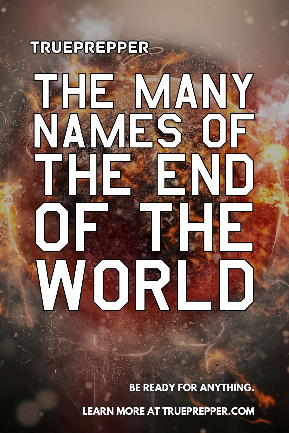 The Many Names of the End of the World