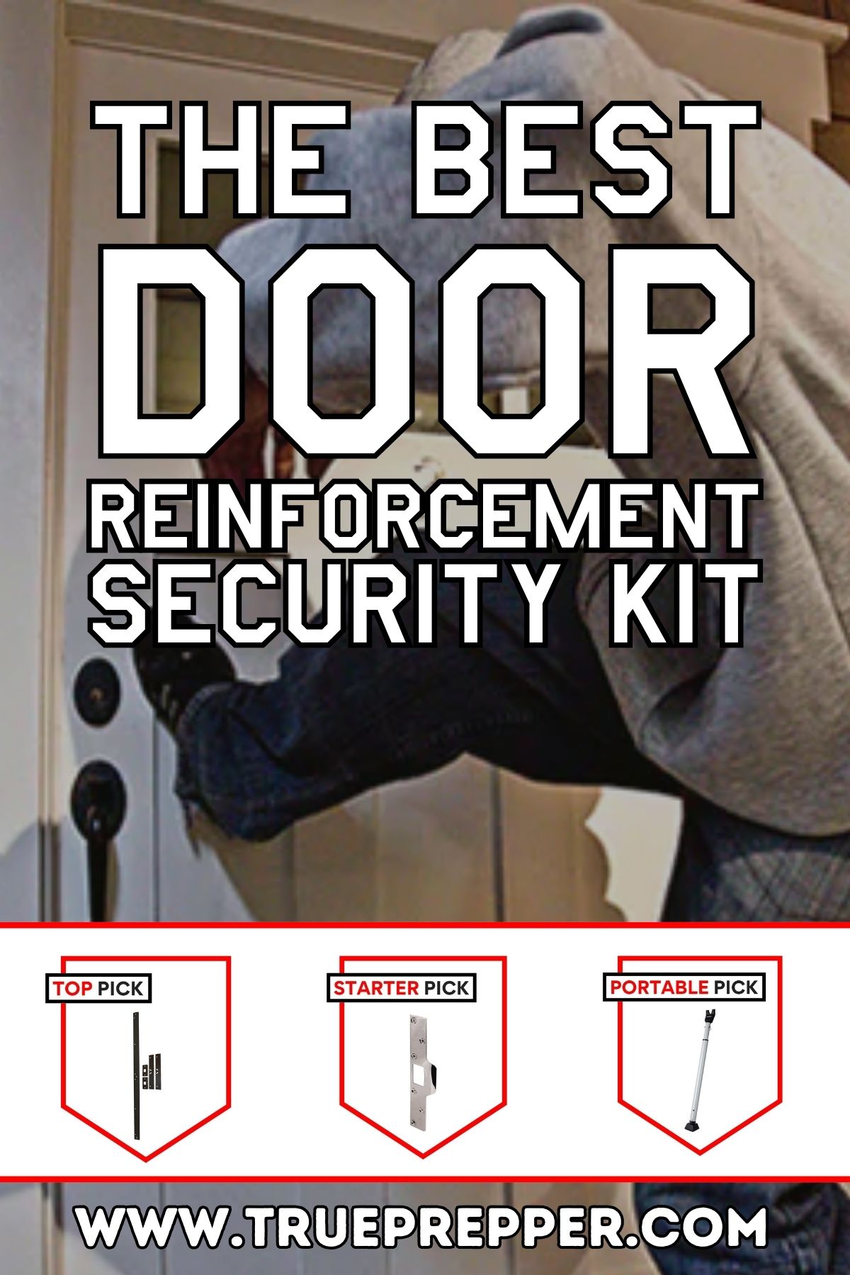 The Best Door Reinforcement Security Kit