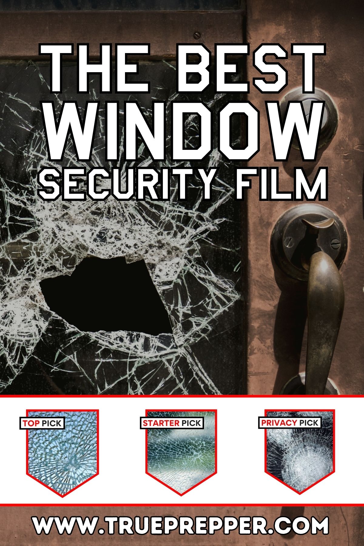 The Best Window Security Film
