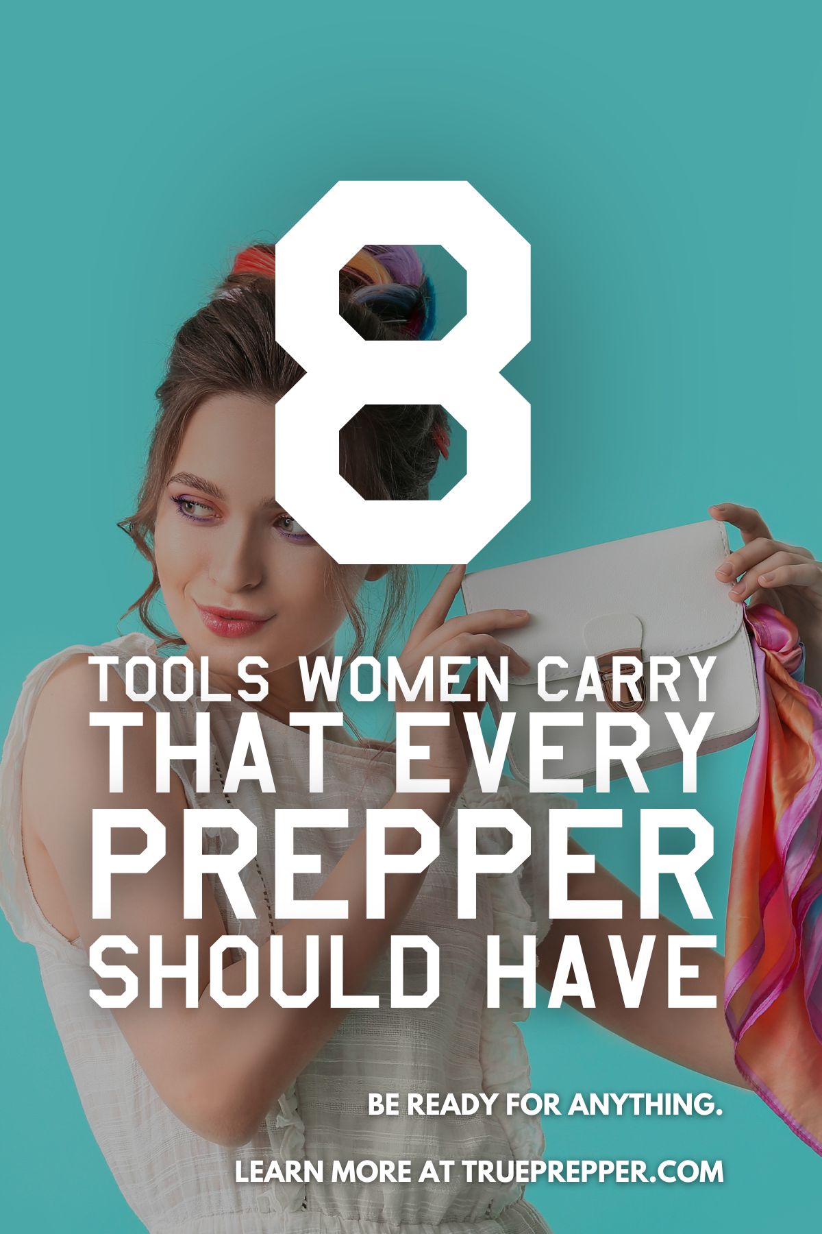 8 Tools Women Carry That Every Prepper Should Have