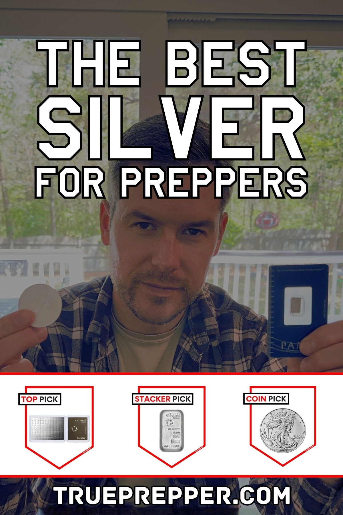 The Best Silver for Preppers