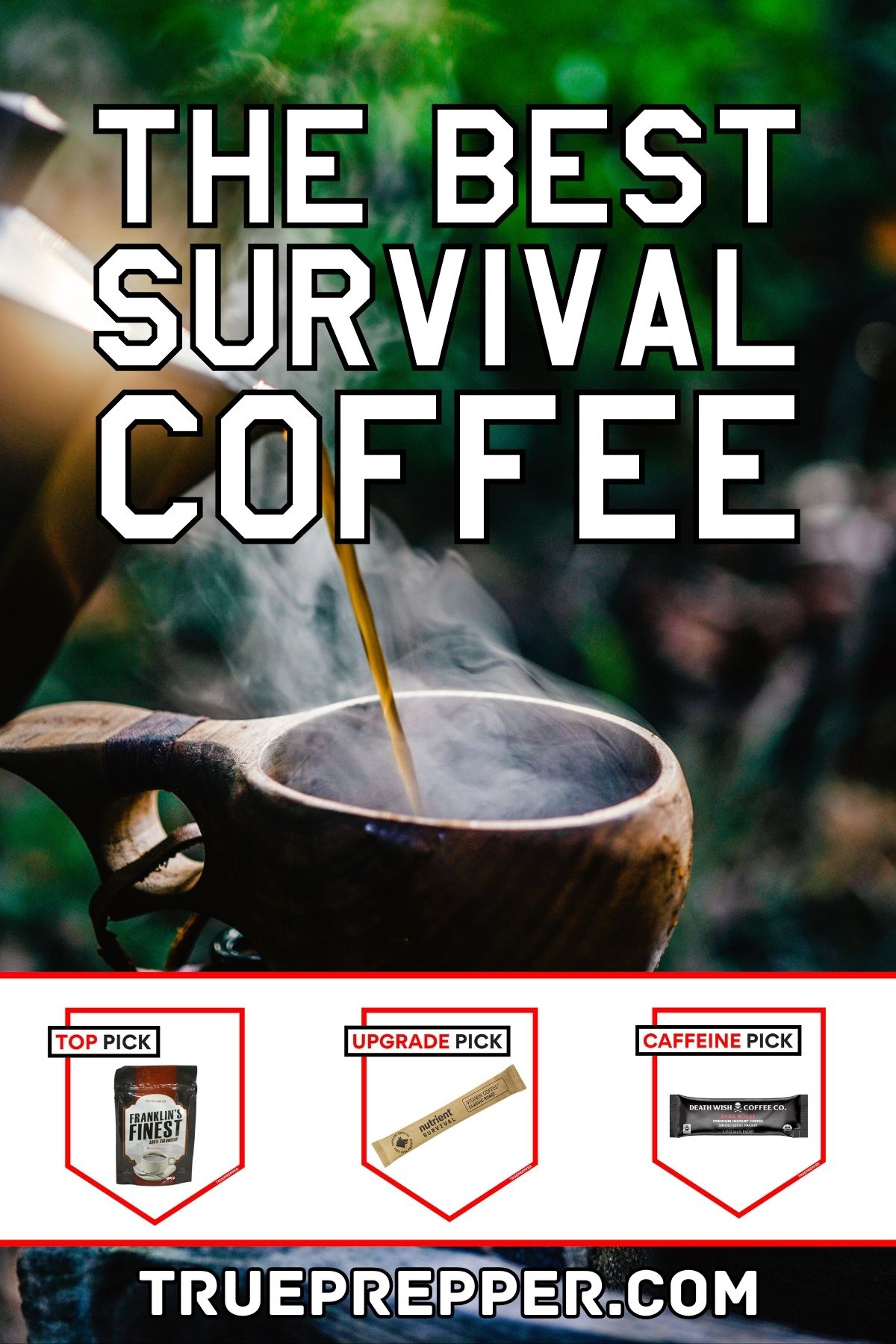 The Best Survival Coffee
